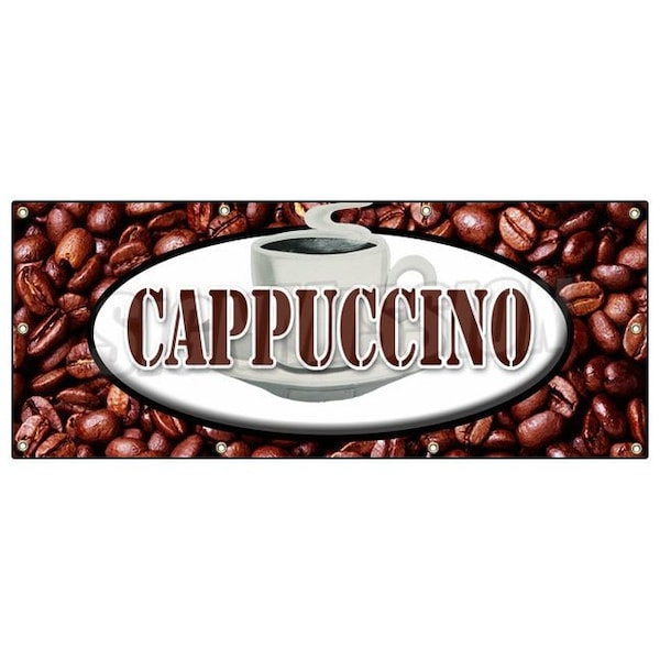 CAPPUCCINOBANNER SIGN italian espresso milk hot foam coffee cream
